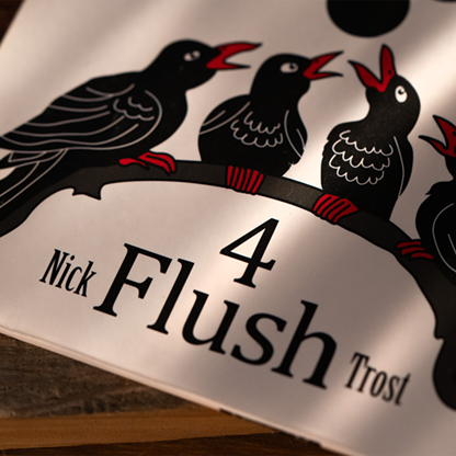 The image shows a promotional card for Nick Trost's 4 FLUSH trick, featuring illustrations of birds (specifically, crows) and a magician's hat silhouette, with the text '4 FLUSH Nick Trost'.