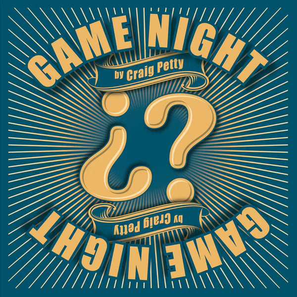 Game Night by Craig Petty