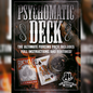 The image features the cover of 'The Psychomatic Deck,' a product by Kaymar. The deck is described as the 'Ultimate Force Pack includes Full Instructions at the Risk of Boring You to Death!' The cover shows a shadowy image of a card deck with a glimpse of a face card, along with various playing cards spread out, suggesting the deck's use for magic and card tricks.