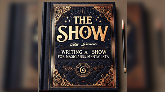 The Show By Simon - Writing a Show eBook - DOWNLOAD