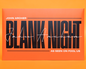 Blank Night 2025 Edition by John Archer