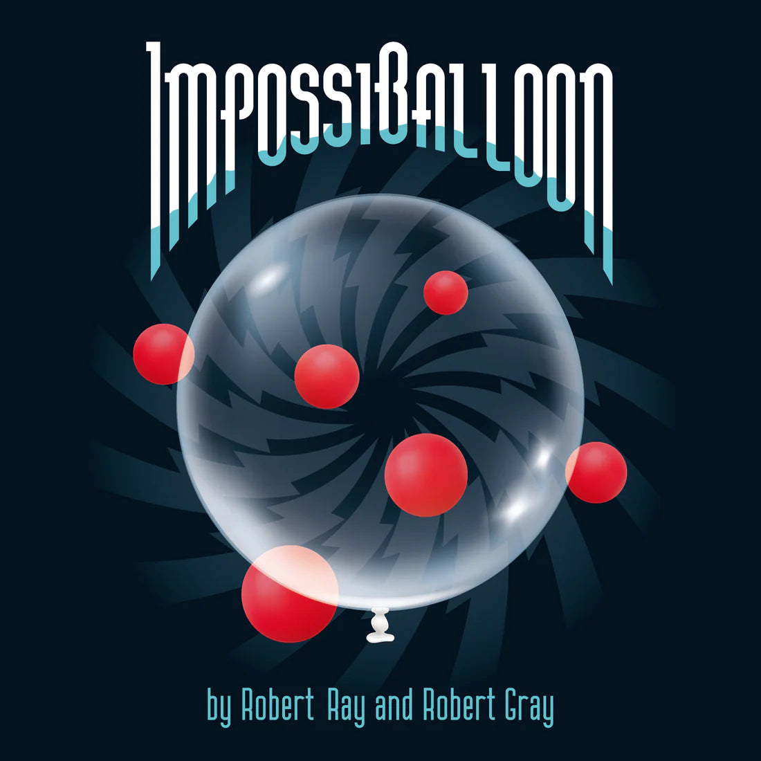 ImpossiBalloon by Robert Ray and Robert Gray