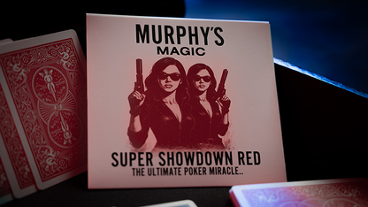 Super Showdown by Murphy's Magic (RED)