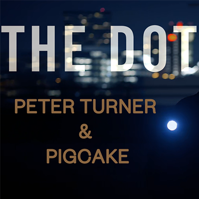 The DOT by Peter Turner and Pigcake - DOWNLOAD